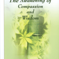 Buddhism: The awakening of compassion and wisdom