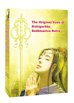 The Original Vows of Ksitigarbha Bodhisattva Sutra