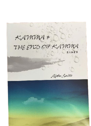 Kamma and The End of Kamma